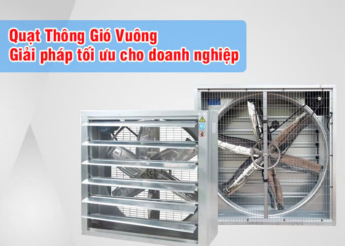 quạt thông gió vuông