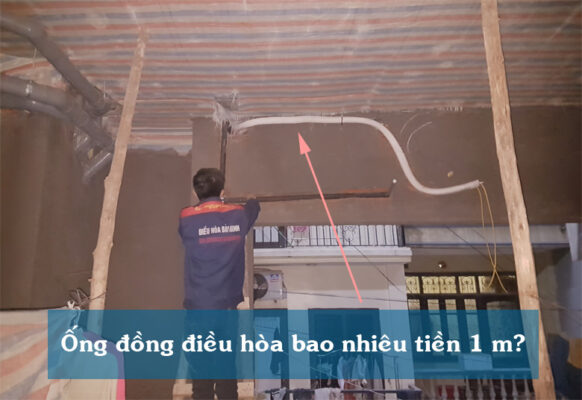 1m ống đồng máy lạnh bao nhiêu tiền: Phân tích chi phí và lưu ý quan trọng 1 1m ống đồng máy lạnh bao nhiêu
